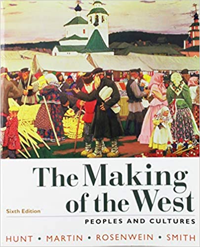 Making of the West, Combined Volume_ Peoples and Cultures (6th Edition) - Orginal Pdf